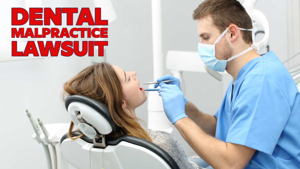 dental malpractice lawsuit