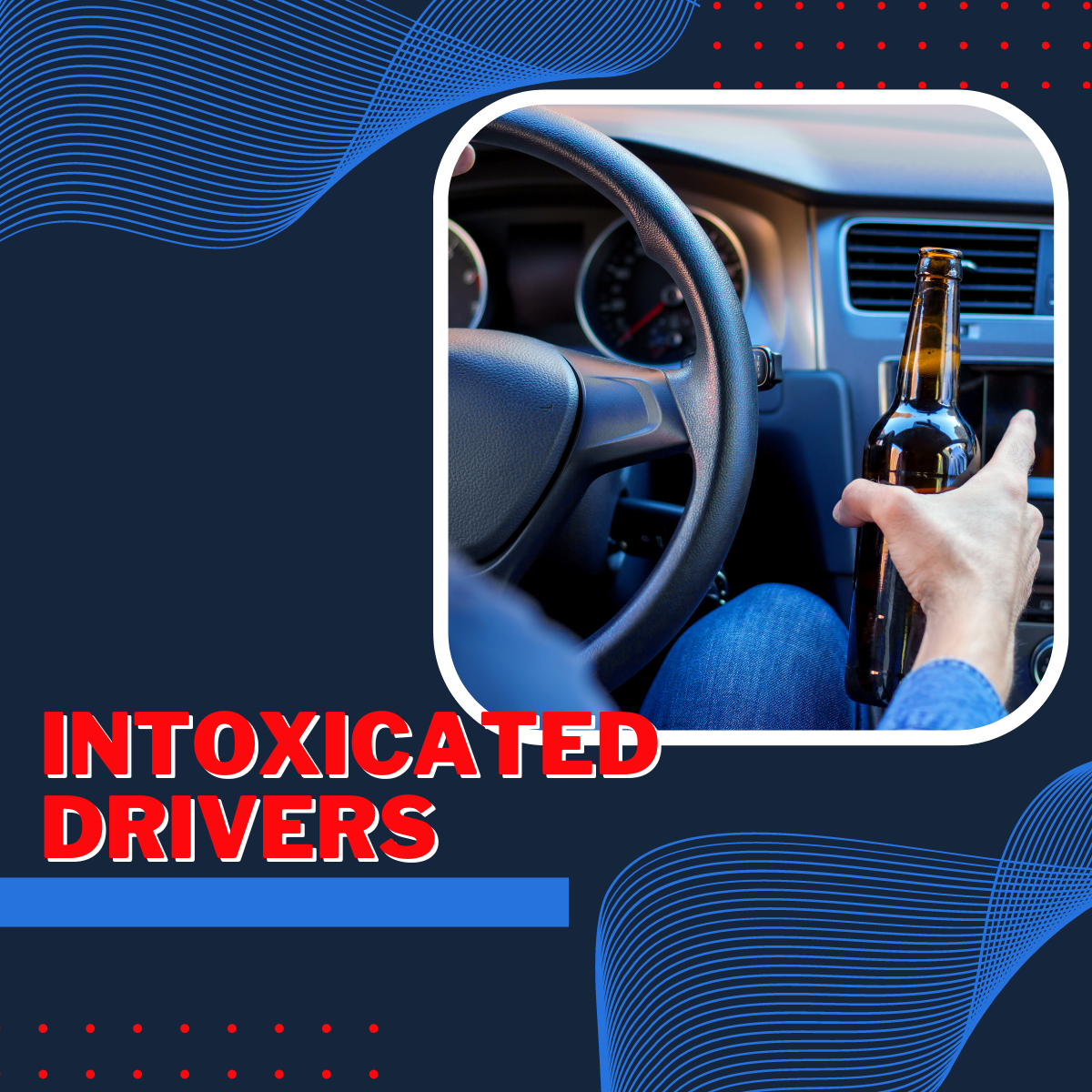 intoxicated drivers lawsuit