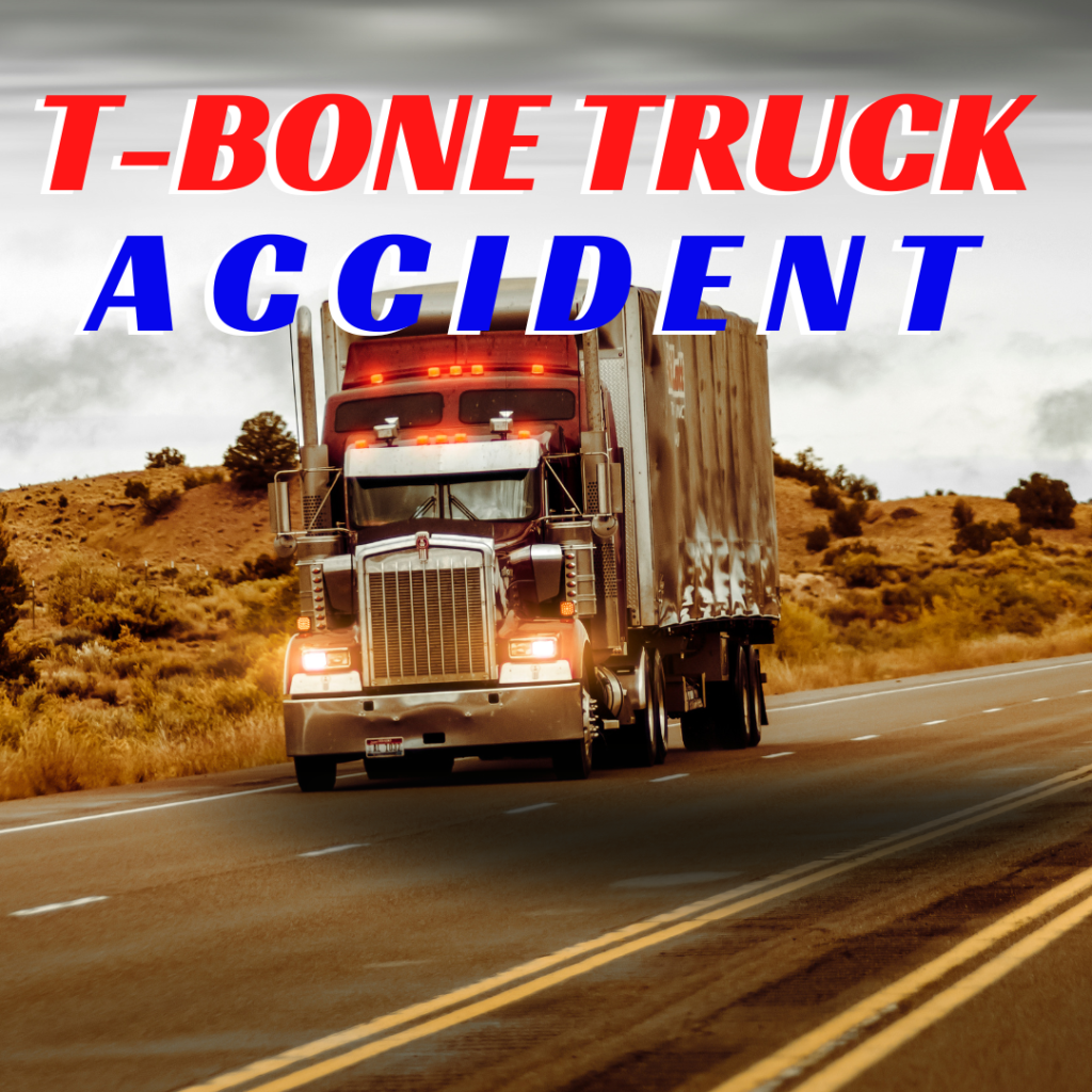 T-Bone Truck Accident Lawsuit