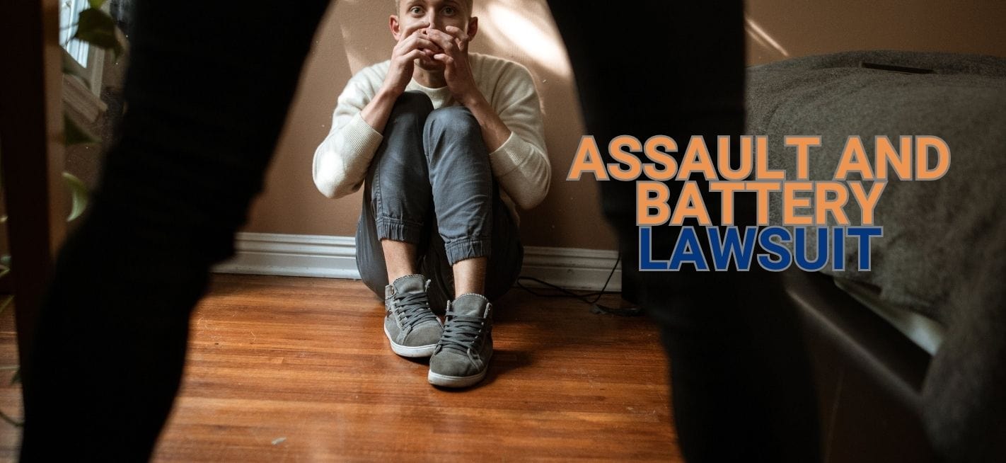 Assault and Battery Lawsuit