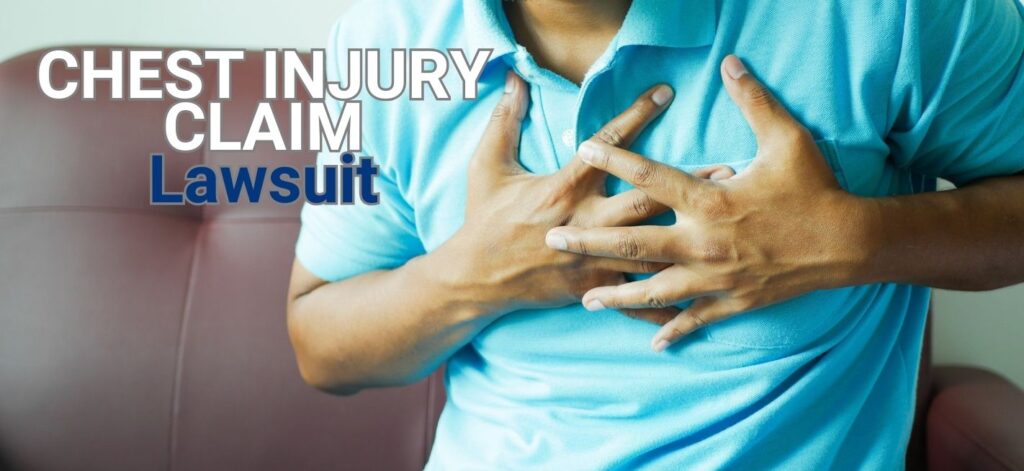 Chest Injury Claim