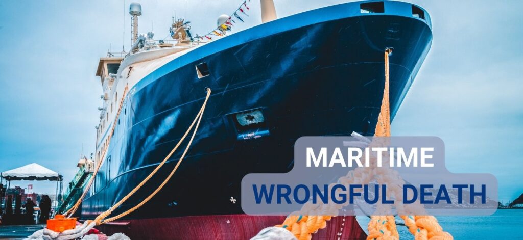 Maritime Wrongful Death Lawsuit