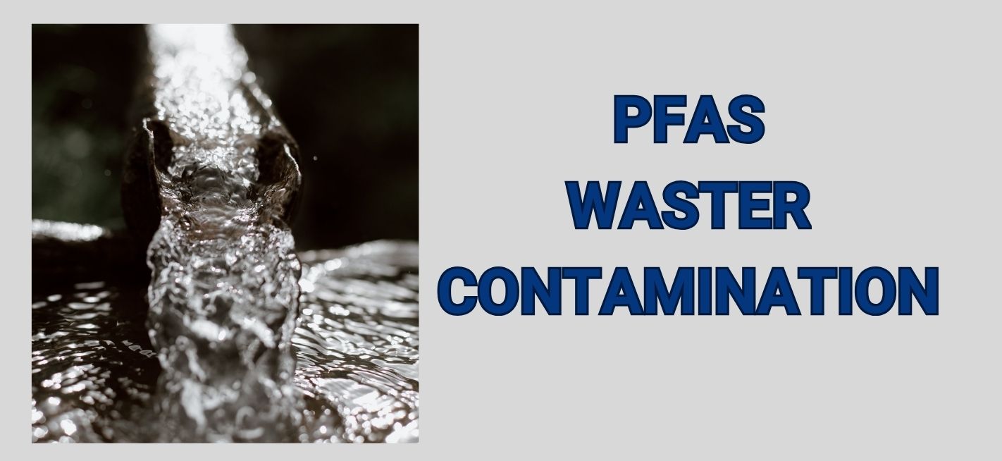 PFAS Water Contamination Lawsuit
