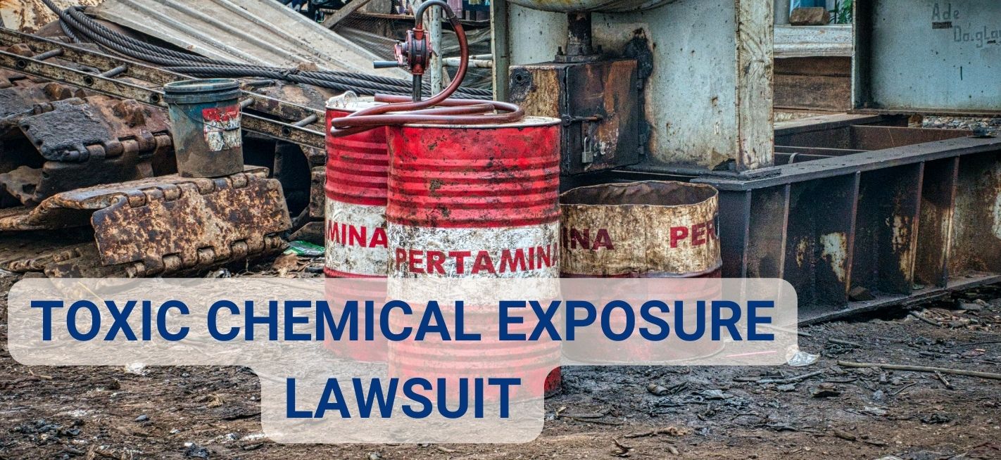 Toxic Chemical Exposure Lawsuit