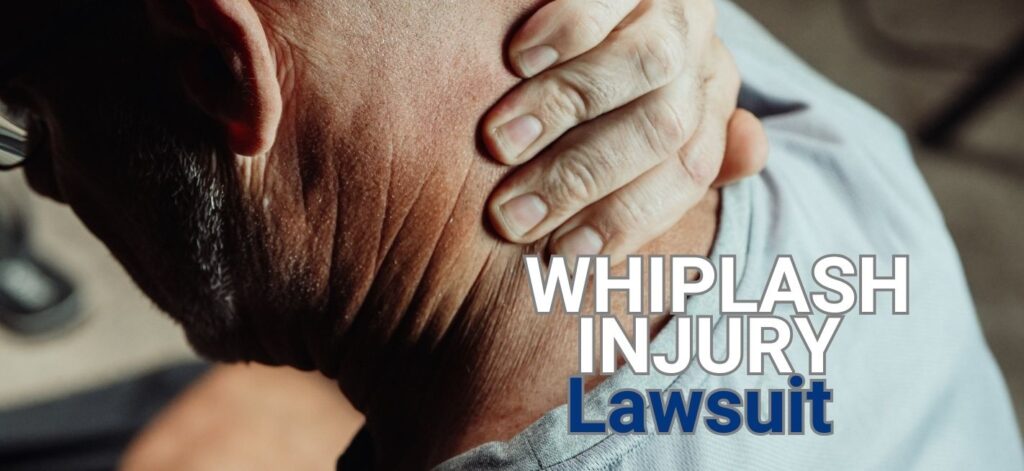 Whiplash Injury Lawsuit