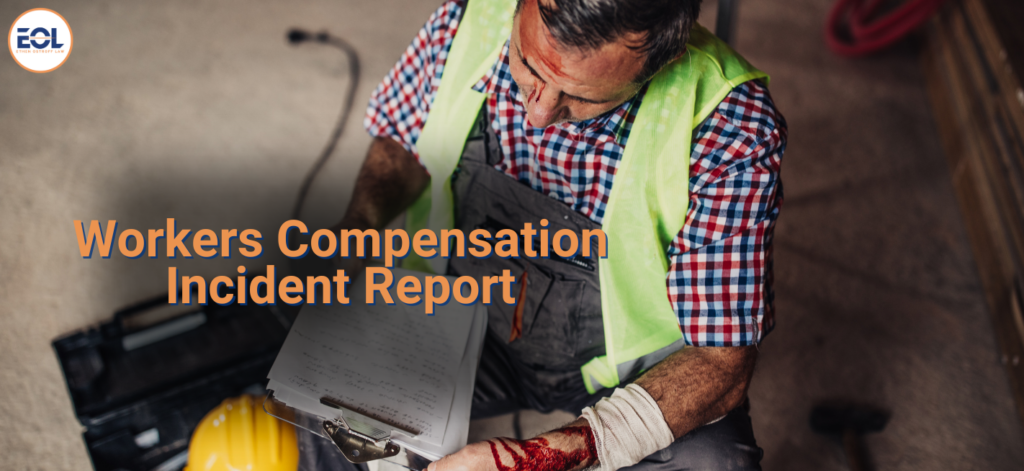 workers comp incident report