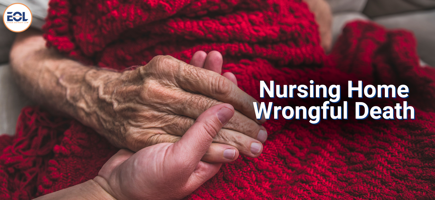 wrongful death nursing home