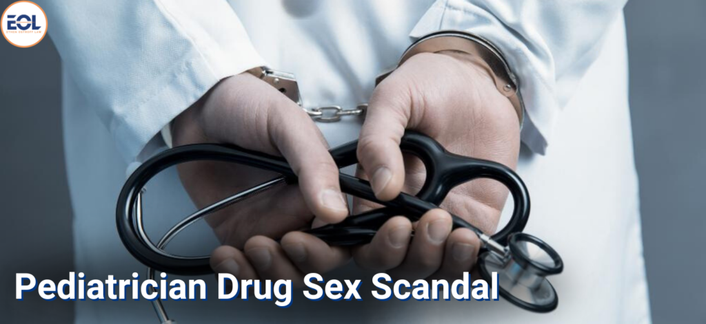 pediatrician drug sex scandal
