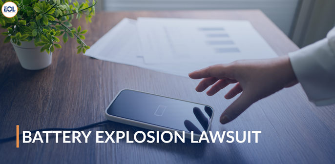 Battery Explosion Lawsuit