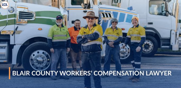 Blair County Workers' Compensation Lawyer