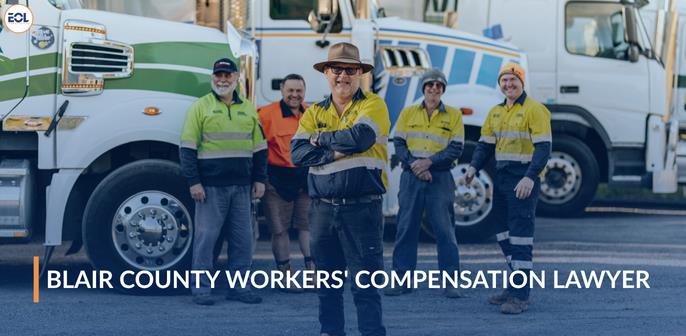 Blair County Workers' Compensation Lawyer