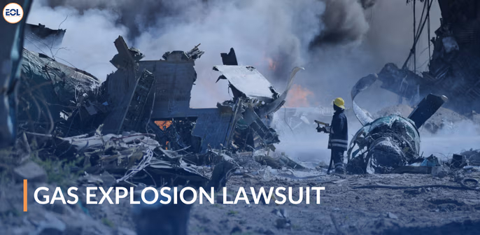 Gas Explosion Lawsuit
