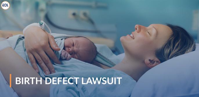 Birth Defect Lawsuit
