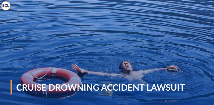Cruise Drowning Accident Lawsuit