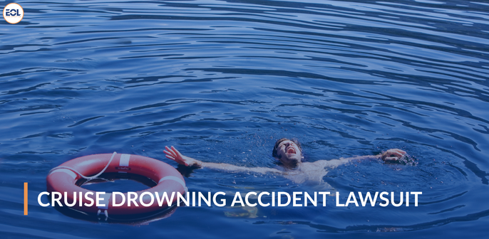 Cruise Drowning Accident Lawsuit