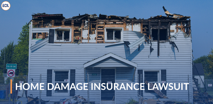 Home Damage Insurance Lawsuit